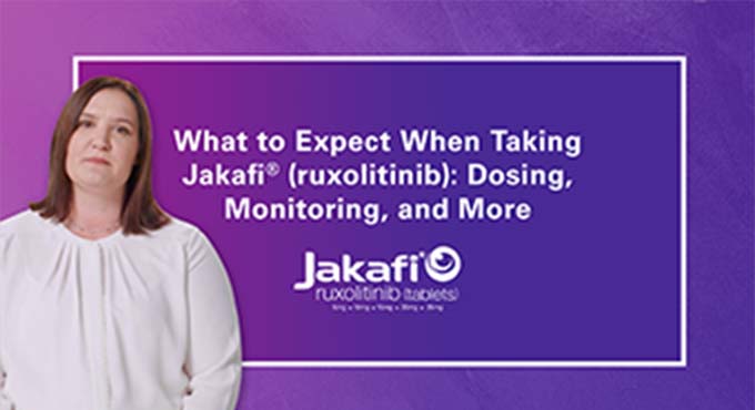 Video that answers the question - What to Expect When Taking Jakafi: Dosing, Monitoring, and More 