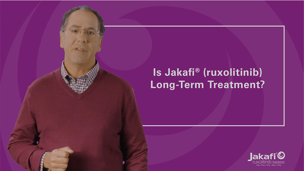 Image of Healthcare Professional in front of text: Is Jakafi® (ruxolitinib) Long-Term Treatment?