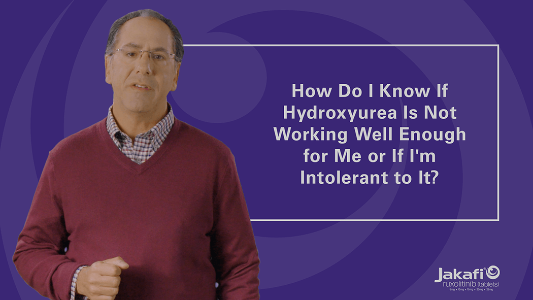 Image of Dr Grad in front of text that reads: How Do I Know If Hydroxyurea Is Not Working Well Enough for Me or If I’m Intolerant to It?